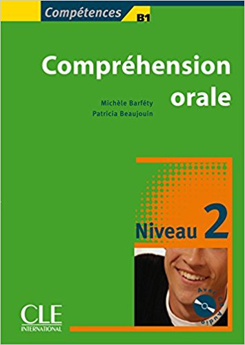 Compréhension Orale Niveau 2 B1